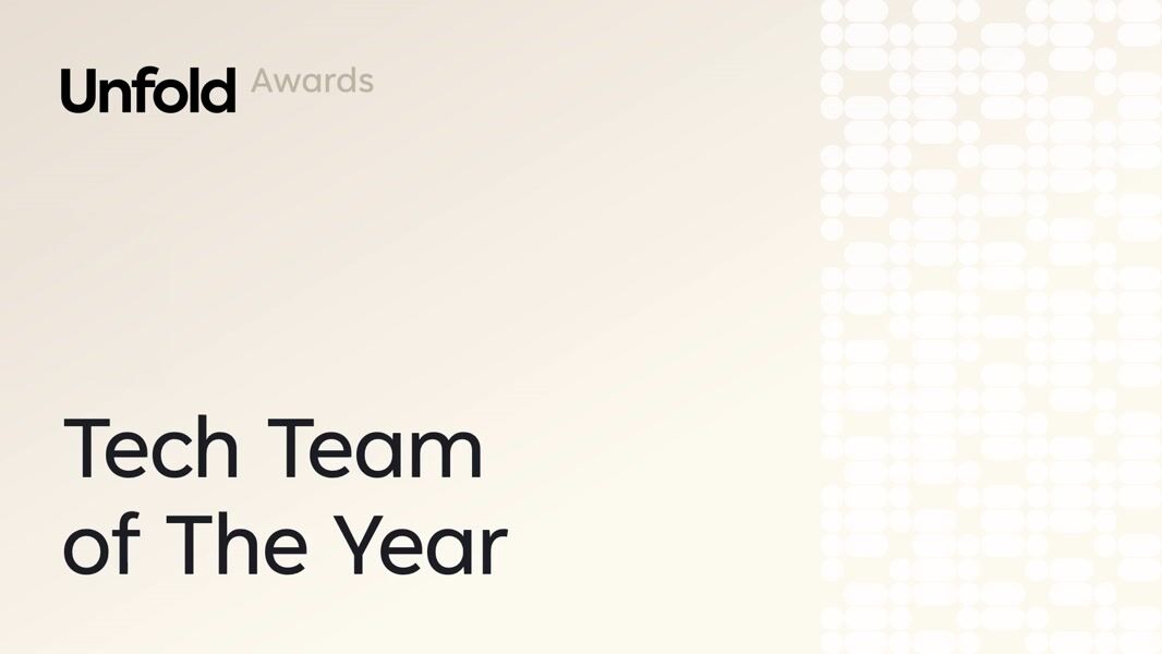 Unfold Awards: Tech Team of the Year - Bob W.