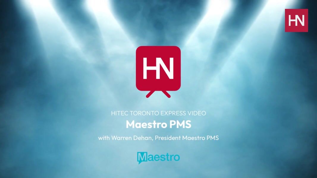 HITEC Toronto Express Video with Warren Dehan, President of Maestro PMS